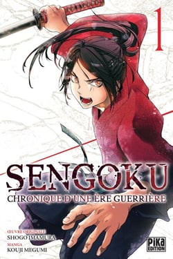 Sengoku T01 - Chronique d'une ère guerrière