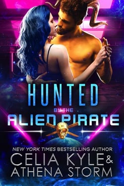 Hunted by the Alien Pirate - Mates of the Kilgari