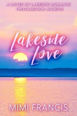Lakeside Love: The Collection Books 1-3 - The Loves of Lakeside, #7