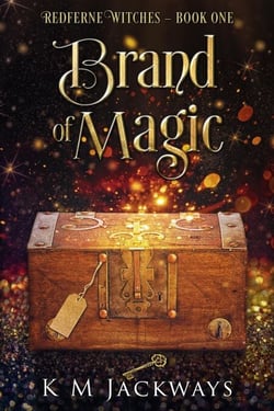 Brand of Magic - Redferne Witches, #1