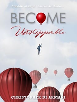 Become Unstoppable: 7 Habits of Highly Successful Authors - Author Success Foundations, #6