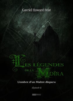 Les légendes de la Moïra [Saison 1 - Épisode 1] - L'ombre d'un Maître disparu