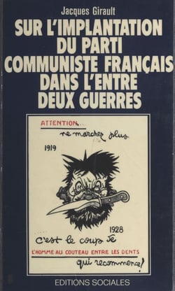 Sur l'implantation du parti communiste français dans l'entre-deux-guerres