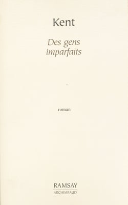 Des gens imparfaits
