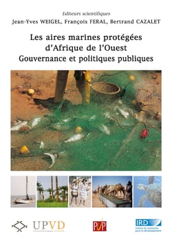 Les aires marines protégées d’Afrique de l’Ouest - Gouvernance et politiques publiques