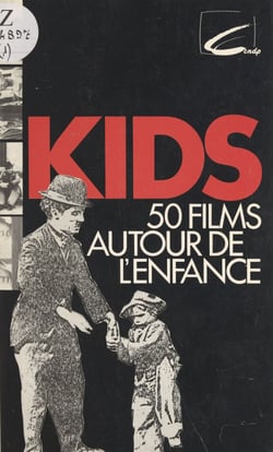 Kids (1) - 50 films autour de l'enfance