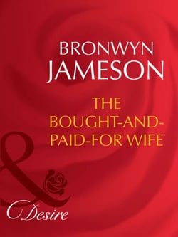 The Bought-And-Paid-For Wife