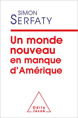 Un monde nouveau en manque d’Amérique