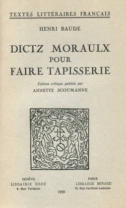 Dictz moraulx pour faire Tapisserie