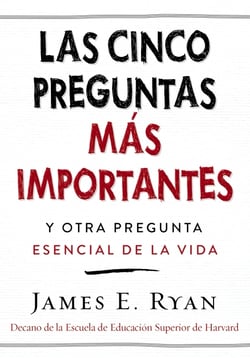 cinco preguntas más importantes - y otra pregunta esencial de la vida