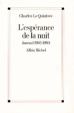 L'Espérance de la nuit - Journal 1985-1993
