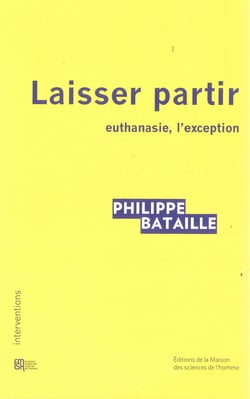 Laisser partir - Euthanasie, l'exception