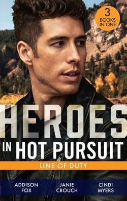 Heroes In Hot Pursuit: Line Of Duty - Secret Agent Boyfriend (The Adair Affairs) / Man of Action / Undercover Husband