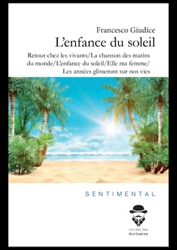 L'enfance du soleil - Retour chez les vivants/La chanson des matins du monde/l'enfance du soleil/Elle ma femme//les années glisseront sur nos vies