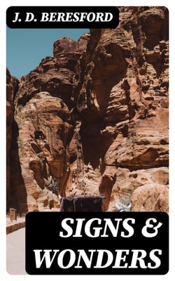 Signs &amp; Wonders