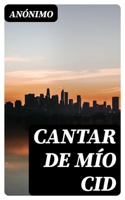 Cantar de mío Cid