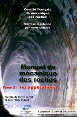Manuel de mécanique des roches - Tome 2 - Les applications