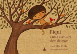 Piqui e uma aventura além da mata