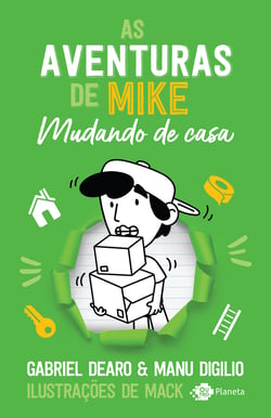 As aventuras de Mike: mudando de casa