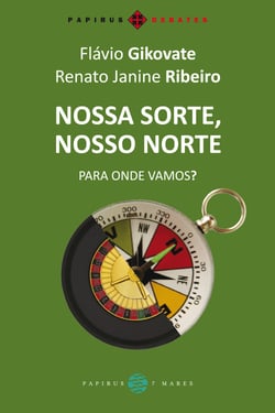 Nossa sorte, nosso norte - Para onde vamos?