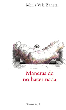 Maneras de no hacer nada