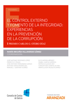 El control externo y fomento de la integridad: experiencias en la prevención de la corrupción - I Premio Carlos G. Otero Díaz