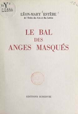 Le bal des anges masqués