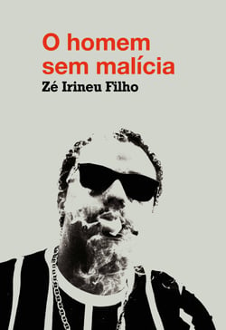 O homem sem malícia