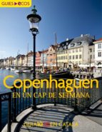 Copenhaguen. En un cap de setmana