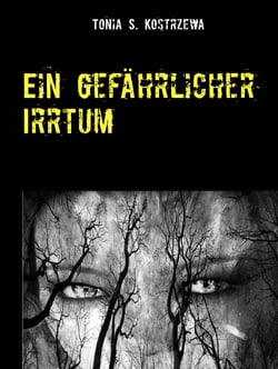 Ein gefährlicher Irrtum - Fantasy / Kurzgeschichte