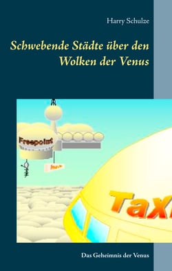 Schwebende Städte über den Wolken der Venus - Das Geheimnis der Venus