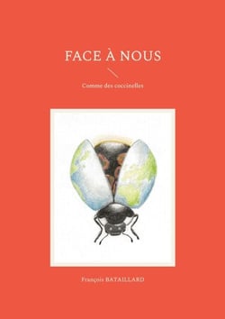 Face à nous - Comme des coccinelles