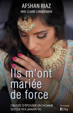 Ils m'ont mariée de force - Obligée d'épouser un homme qu'elle n'a jamais vu