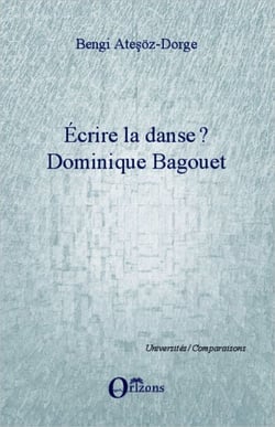 Ecrire la danse ? - Dominique Bagouet