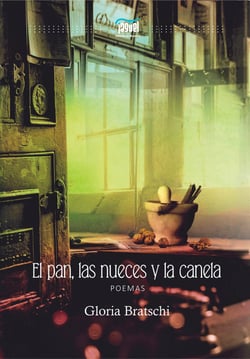 El pan, las nueces y la canela - Poemas