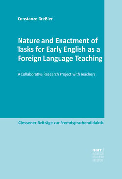 Nature and Enactment of Tasks for Early English as a Foreign Language Teaching - A Collaborative Research Project with Teachers