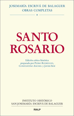 Santo Rosario. Edición crítico-histórica