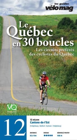 12.  Cantons-de-l'Est (Frelighsburg) - Le Québec en 30 boucles, Parcours .12