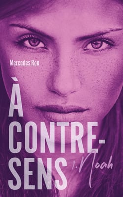 À contre-sens Tome 1 : Noah