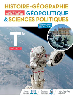 Histoire-Géographie, Géopolitique, Sciences politiques Terminale spécialité- Livre élève - Ed. 2020