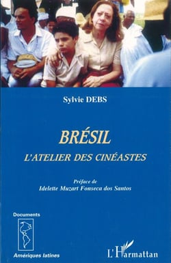 Brésil - L'atelier des cinéastes