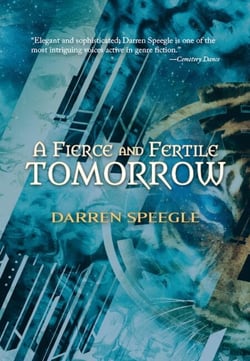 A Fierce &amp; Fertile Tomorrow
