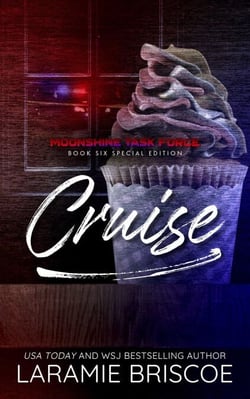 Cruise: Special Edition - The Moonshine Task Force (Special Edition), #6
