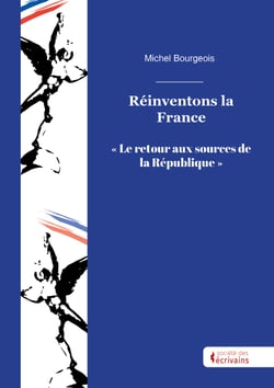 Réinventons la France - Le retour aux sources de la République