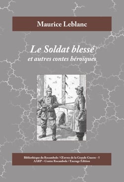 Le Soldat blessé - Et autres contes héroïques