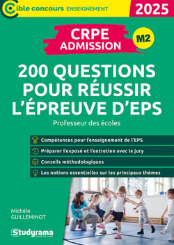 CRPE - Admission - Réussir l'épreuve d'EPS : 200 questions - Concours 2026-2027