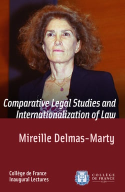 Comparative Legal Studies and Internationalization of Law - Inaugural Lecture delivered on Thursday 20 March 2003