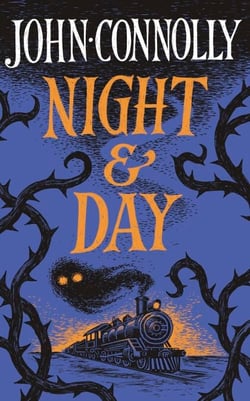 Night &amp; Day - Brilliant new supernatural short stories from the acclaimed author of The Book of Lost Things
