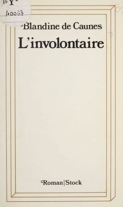 L'Involontaire