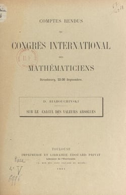 Sur le calcul des valeurs absolues - Comptes rendus du Congrès international des mathématiciens, Strasbourg, 22-30 septembre